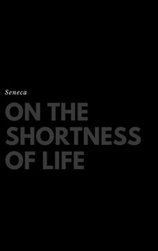 portada On the Shortness of Life (en Inglés)