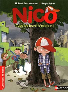 portada Tous les Jours, C'Est Foot! (Premiers Romans) (en Francés)