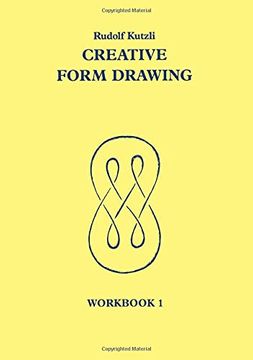 portada Creative Form Drawing: Workbook 1 (Learning Resources: Rudolf Steiner Education) (en Inglés)