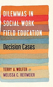 portada Dilemmas in Social Work Field Education: Decision Cases 