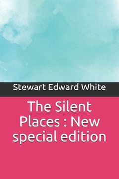 portada The Silent Places: New special edition (en Inglés)
