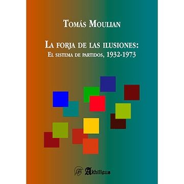 portada La Forja de las Ilusiones (in Spanish)