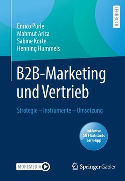 portada B2B-Marketing und Vertrieb: Strategie - Instrumente - Umsetzung (en Alemán)