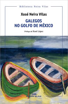 portada Galegos no Golfo de Mexico (in Galician)
