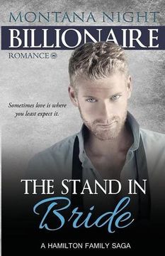 portada Billionaire Romance: The Stand In Bride
