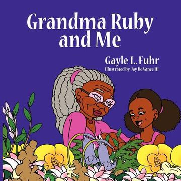 portada grandma ruby and me (en Inglés)