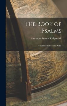 portada The Book of Psalms: With Introduction and Notes (en Inglés)