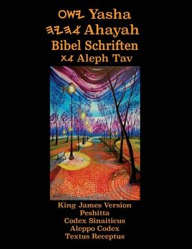 portada Yasha Ahayah Bibel Schriften Aleph Tav (German Edition YASAT Study Bible) (in German)