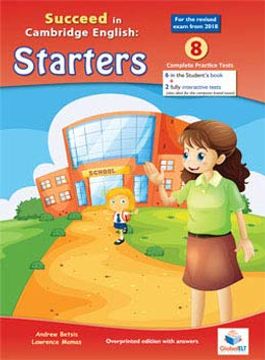 portada Succeed in Starters - Teacher's Overprinted Book (Without cd) - 2018 Format: 8 Practice Tests (Cambridge English Yle) 