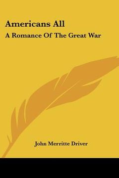 portada americans all: a romance of the great war (en Inglés)