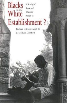 portada Blacks in the White Establishment? Study of Race and Class in America (en Inglés)
