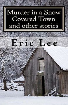 portada murder in a snow covered town and other stories (en Inglés)