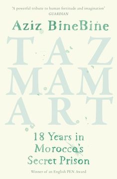 portada Tazmamart: 18 Years in Morocco's Secret Prison