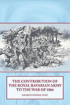 portada The Contribution of the Royal Bavarian Army to the War of 1866 (en Inglés)