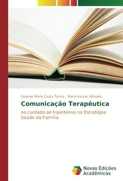 portada Comunicação Terapêutica: no cuidado ao hipertenso na Estratégia Saúde da Família (Portuguese Edition)