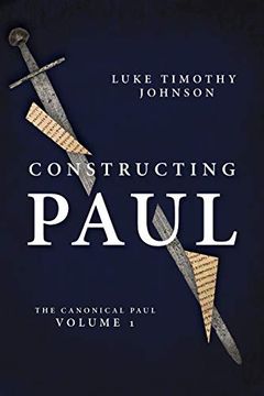 portada Constructing Paul (The Canonical Paul, Vol. 1) 