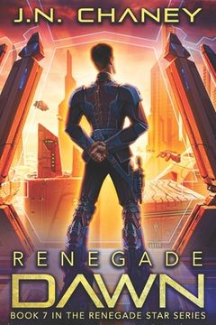portada Renegade Dawn: An Intergalactic Space Opera Adventure (in English)