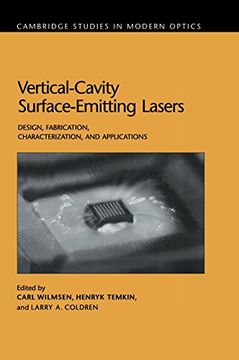 portada Vertical-Cavity Surface-Emitting Lasers Hardback: Design, Fabrication, Characterization, and Applications (Cambridge Studies in Modern Optics) (en Inglés)