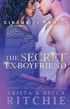 portada The Secret Ex-Boyfriend (2) (Circus is Family) (libro en Inglés)