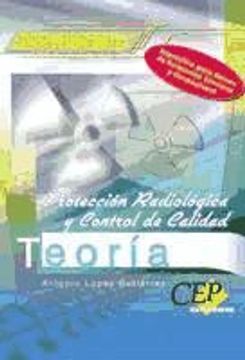 portada Proteccion Radiologica y Control de Calidad: Teoria (in Spanish)