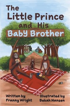 portada The Little Prince and his Baby Brother (en Inglés)