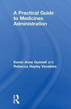 portada A Practical Guide to Medicine Administration (en Inglés)