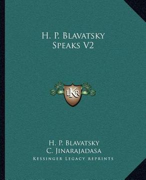 portada h. p. blavatsky speaks v2 (en Inglés)