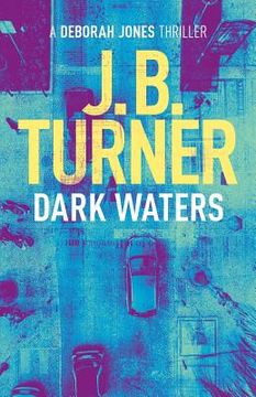 portada Dark Waters: A Deborah Jones Crime Thriller (in English)