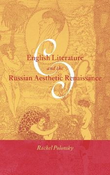 portada English Literature and the Russian Aesthetic Renaissance Hardback (Cambridge Studies in Russian Literature) (in English)