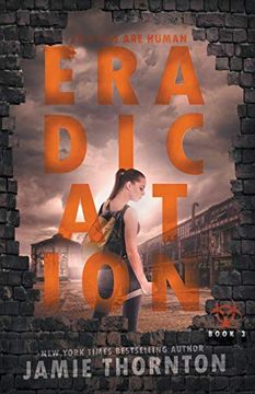 portada Eradication (Zombies are Human, Book Three) (3) (en Inglés)