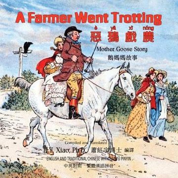portada A Farmer Went Trotting (Traditional Chinese): 04 Hanyu Pinyin Paperback Color