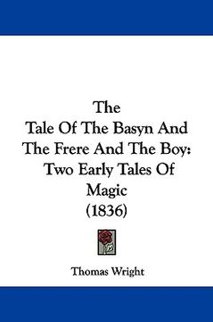 portada the tale of the basyn and the frere and the boy: two early tales of magic (1836)