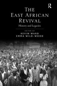 portada The East African Revival: History and Legacies (en Inglés)