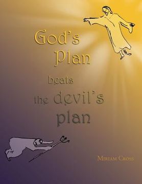 portada God's Plan Beats the Devil's Plan (en Inglés)