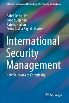 portada International Security Management: New Solutions to Complexity (en Inglés)