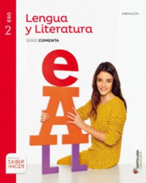 portada Proyecto Saber Hacer, Serie Comenta. Lengua y Literatura, 2º ESO. Andalucía (Paperback) (in Spanish)