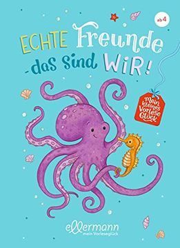 portada Mein Kleines Vorleseglück: Echte Freunde? Das Sind Wir! (in German)
