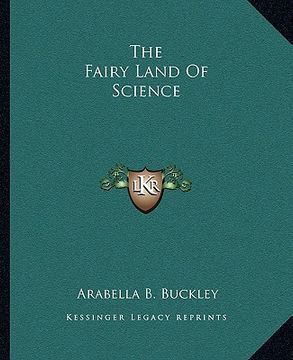 portada the fairy land of science (en Inglés)