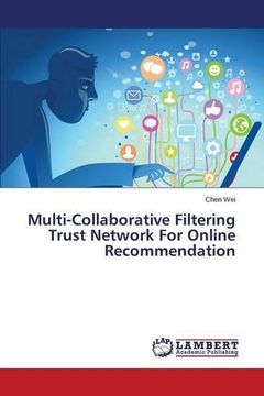 portada Multi-Collaborative Filtering Trust Network For Online Recommendation