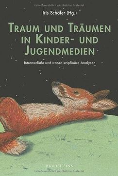 portada Traum und Träumen in Kinder- und Jugendmedien Intermediale und Transdisziplinäre Analysen (en Alemán)