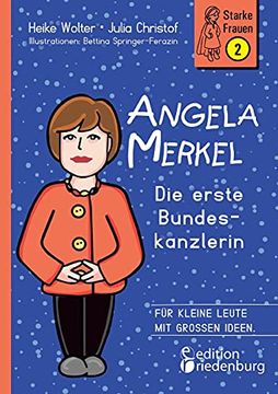 portada Angela Merkel - die Erste Bundeskanzlerin (en Alemán)