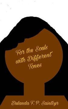 portada For the Souls with Different Tones (en Inglés)