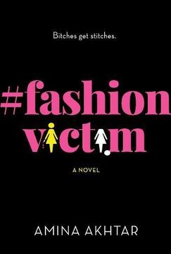 portada #Fashionvictim: A Novel (en Inglés)