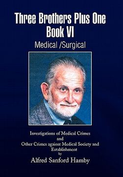 portada three brothers plus one book vi medical/surgical (in English)