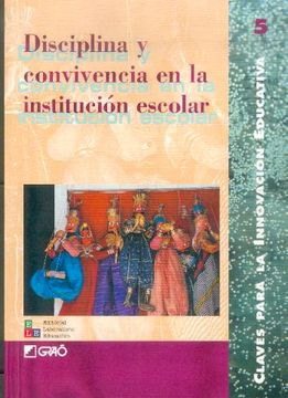 portada Disciplina Y Convivencia En La Institución Escolar: 005 (Editorial Popular) (in Spanish)