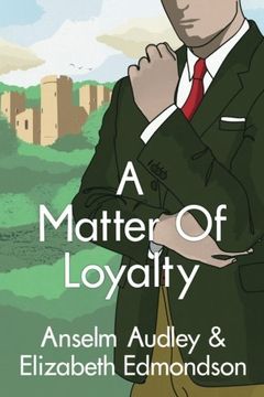 portada A Matter of Loyalty (A Very English Mystery)