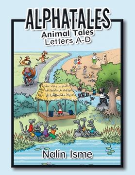 portada Alphatales: Animal Tales Letters A-D (in English)