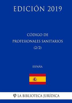 portada Código de Profesionales Sanitarios (2/2) (España) (Edición 2019)