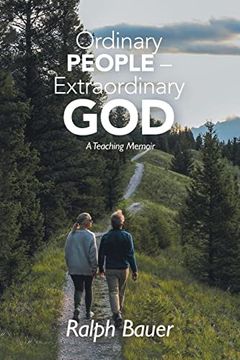 portada Ordinary People – Extraordinary God: A Teaching Memoir (in English)