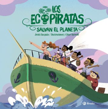 portada Los EcoPiratas salvan el planeta (in Spanish)